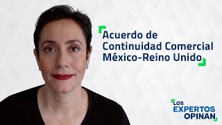 Acuerdo de Continuidad Comercial México Reino Unido