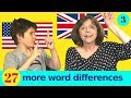 27 more British and American English word differences