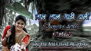 lal lal sadhi wali o meri sali - cg song - mandla mix - dj hemu balaghat #newsong2023