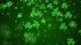 Full Saint Patrick's Day Lucky Shamrocks Background | Screensaver | Loop Update