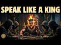 Speak Like a KING — 5 Power Phrases That Command Respect
