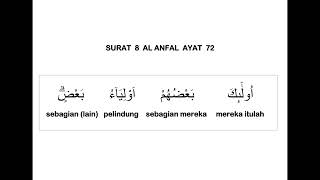 008 SURAT AL ANFAL AYAT 72 DAN TERJEMAHAN PER KATA