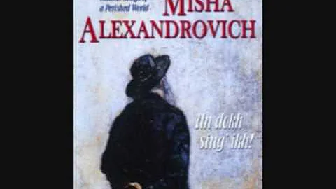 A glezele l'chaim - Misha Alexandrovich