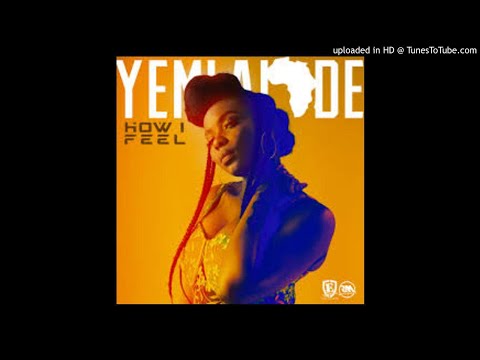 yemi-alade---how-i-feel.(official-audio).mp3