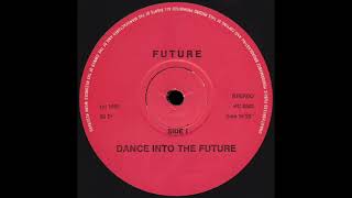DANCE INTO THE FUTURE Future Records RC8502