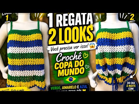 1 Regata de Crochê, 2 Formas de Usar 😱 | Moda Copa do Mundo 🇧🇷