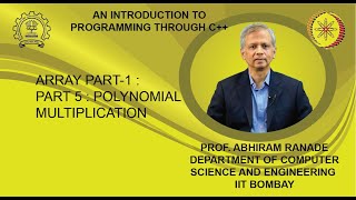 Lecture 15 : Array Part-1 : Part 5 : Polynomial multiplication