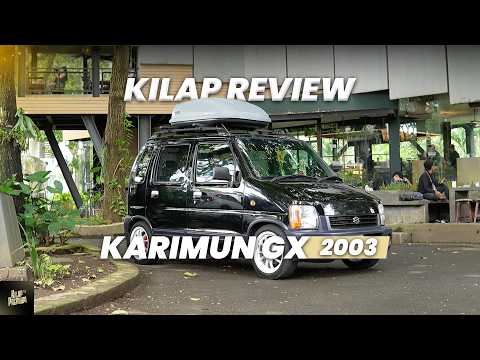(MOBIL UNIK) MOBIL LAMA TAPI MASIH BERASA NYAMANNYA‼️ KILAP REVIEW: KARIMUN PALING BEDA‼️