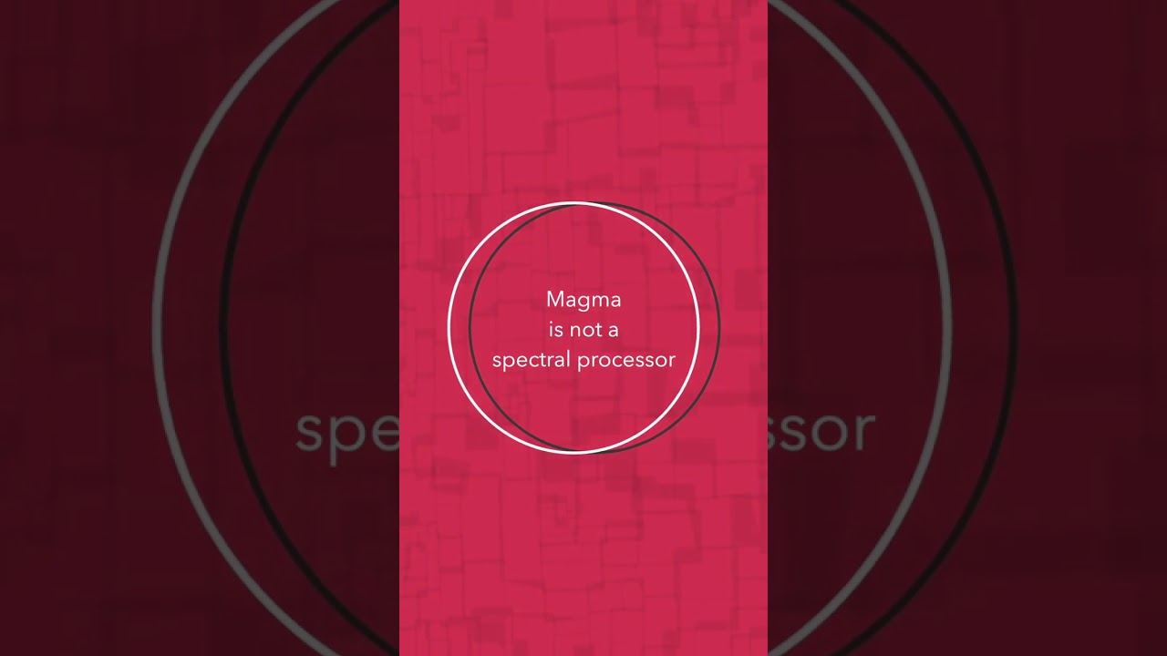 Guarda Magma is not a spectral processor su YouTube Guarda Magma is not a spectral processor su YouTube
