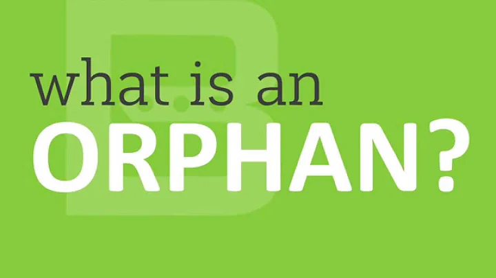 Bandella- What is an Orphan?