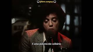 Video thumbnail of "Billy Joel - Honesty (Tradução) (Legendado)"