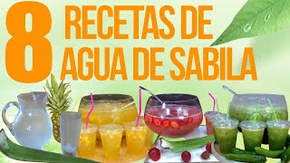 TOP 8 RECETAS FÁCILES de AGUA de SÁBILA con EXCELENTES PROPIEDADES!!