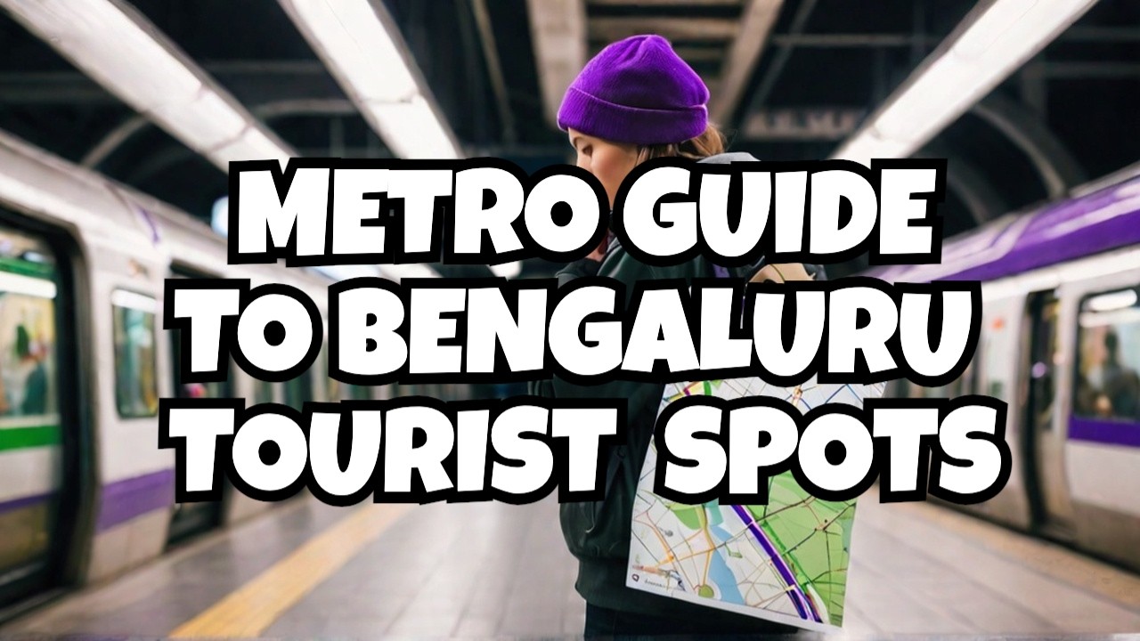 Bangalore by Namma Metro Shockingly Easy, Explore Bengaluru Like Locals| A Complete Guide