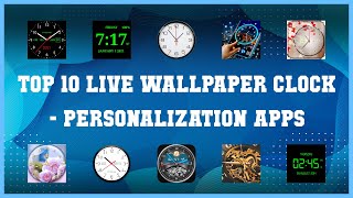 Top 10 Live Wallpaper Clock Android Apps screenshot 2
