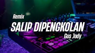 DJ SALIP DIPENGKOLAN - Rahayou Asik
