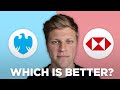 HSBC vs Barclays: Which is Better? (2026)