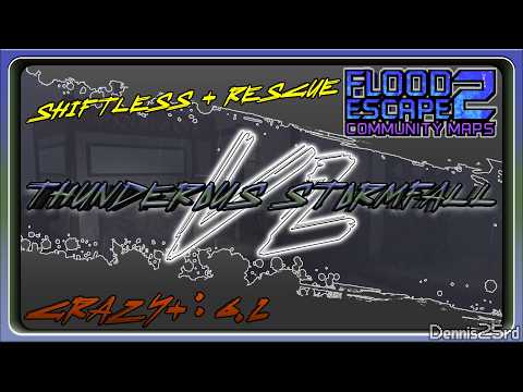 FE2CM - Thunderous Stormfall V2 + Rescue (SHIFTLESS) [Crazy+: 6.2].