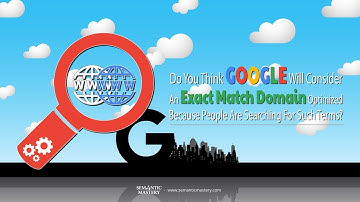 Do You Think Google Will Consider An Exact Match Domain Optimized Bcoz People Are Searching For It?