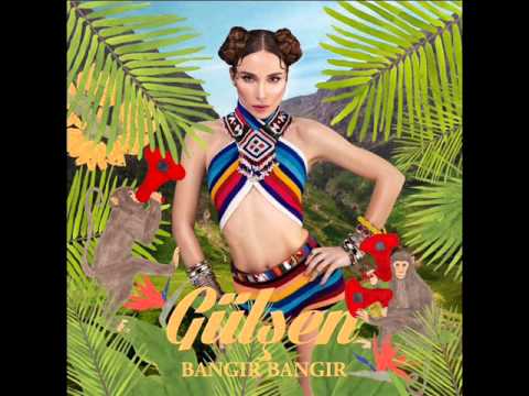 Gülşen - Bangır Bangır 2015