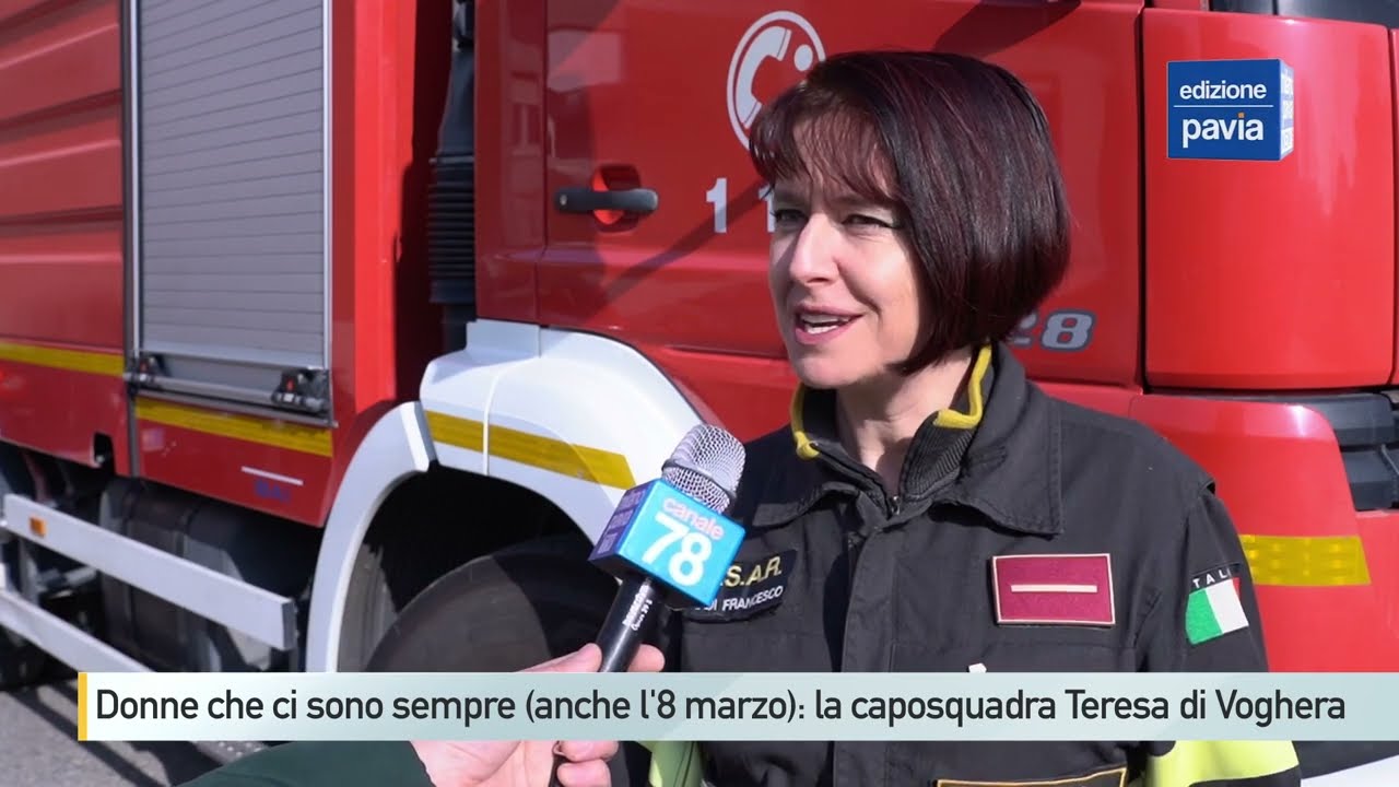 Donne che ci sono sempre, anche l'8 marzo: Teresa, caposquadra dei Vigili del fuoco di Voghera