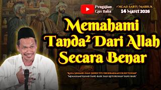 Memahami Tanda Dari Allah | Gus Baha