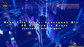 Neon City Vibes Electronic Cyberpunk Mix | Neon Nights 4K by Otherworldly Soundscapes 308 views 2 months ago 1 hour, 1 minute