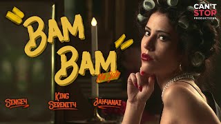 King Serenity x Jahyanai x SenSey' - Bam Bam (Ma Jolie) [Official Music Video]