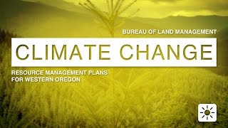 RMPs for Western Oregon -- Climate Change