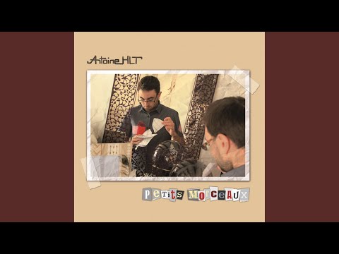 Antoine HLT — La fourmi sans la cigale
