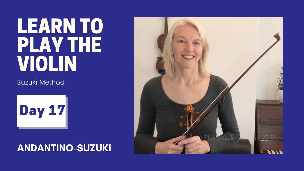 Learn to Play the Violin (Suzuki method) Day 17 YouTube