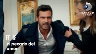 El pecado del amor Ep.118 | HOY | Sólo por Kanal D Drama