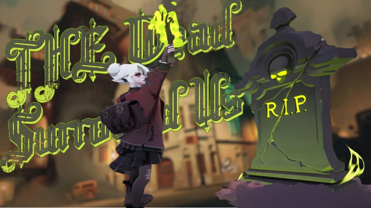 Robbing the Graves for Souls | Deadlock