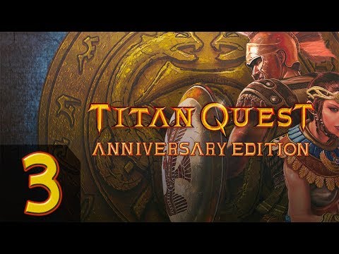 Видео: Titan Quest - Anniversary Edition + Ragnarok - Прохождение #3