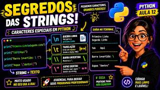 Aula 12 - Caracteres Especiais em Strings