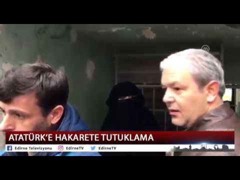 ATATÜRK’E HAKARETE TUTUKLAMA