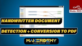 Handwritten document detection + conversion to pdf (2020) | Advanced Node-RED