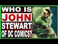 Who Is Green Lantern John Stewart? DC Comics's FIRST Black Superhero!