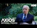 AXIOS on HBO: Journalist Bob Woodward on President Trump (Promo) | HBO