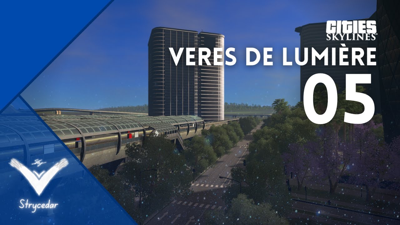 Veres de Lumière - C:S Vanilla - Ep 5 - Downtown Layout - Strycedar