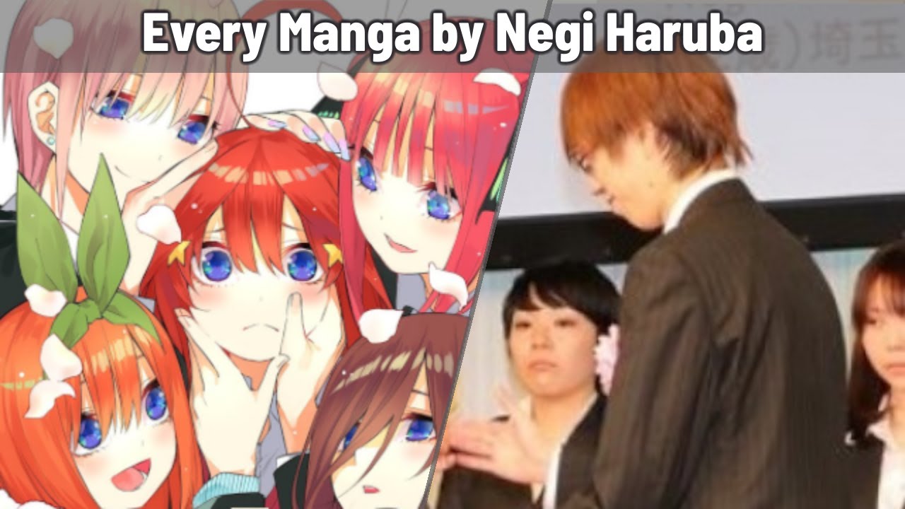 Every Manga by Negi Haruba (The Quintessential Quintuplets)