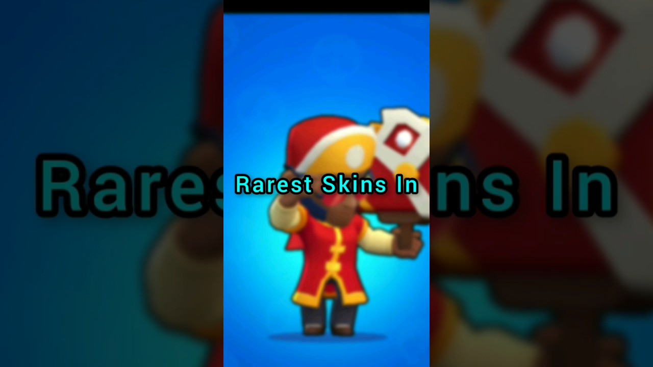 TOP 5 Rarest Skins In Brawl Stars  shorts