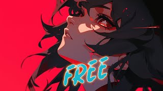 Nightcore  - Free