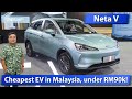 Neta V - cheapest EV in Malaysia, under RM90k with no downpayment!