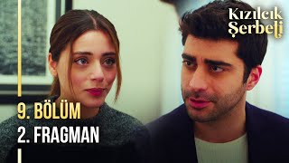 Kızılcık Şerbeti 9. Bölüm 2. Fragman | \