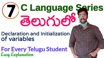 Declaration and Initialization of variables in telugu | C language in telugu GATE CS | Vamsi Bhavani