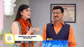 Ep 3147 - Popatlal Ka Popat Ho Gaya?! | Taarak Mehta Ka Ooltah Chashmah | Full Episode