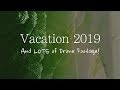 Mini Vlog: Vacation 2019 (Parrot Anafi Footage)