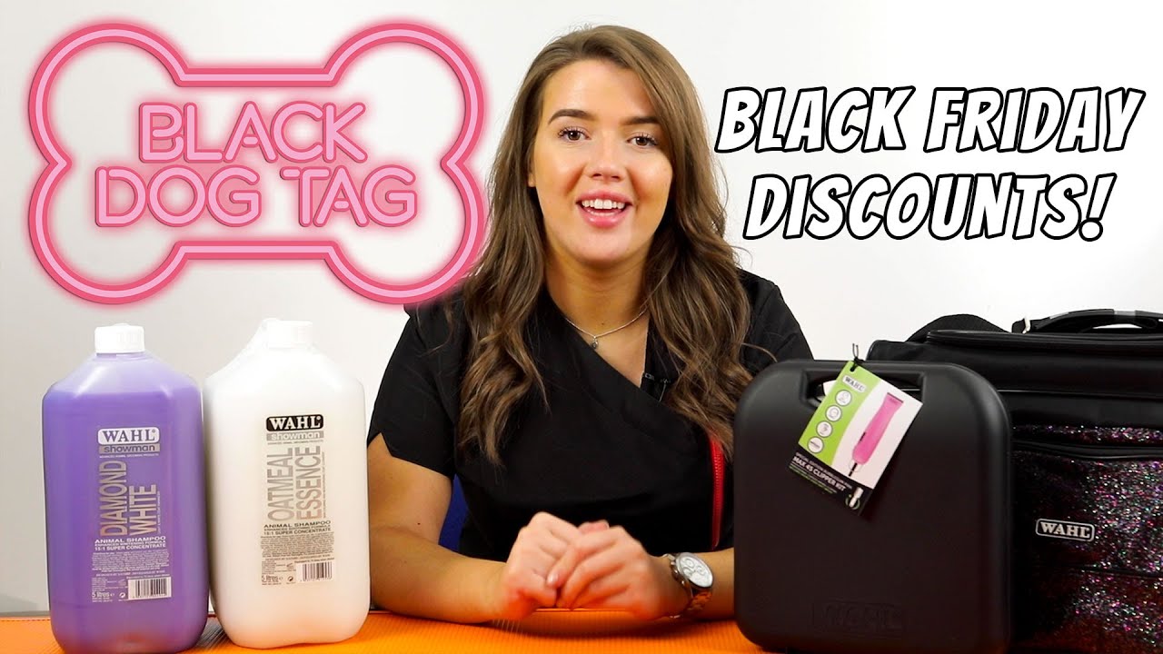 Black Dog Tag Discounts Dog Groomer Black Friday Offers YouTube