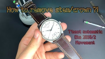 How to remove stem and crown from tissot watch. watch and learn !