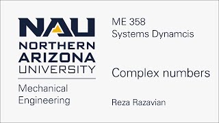 ME 358 - Systems Dynamics - Complex numbers